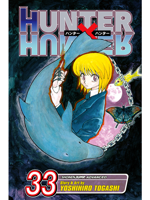 Title details for Hunter x Hunter, Volume 33 by Yoshihiro Togashi - Available